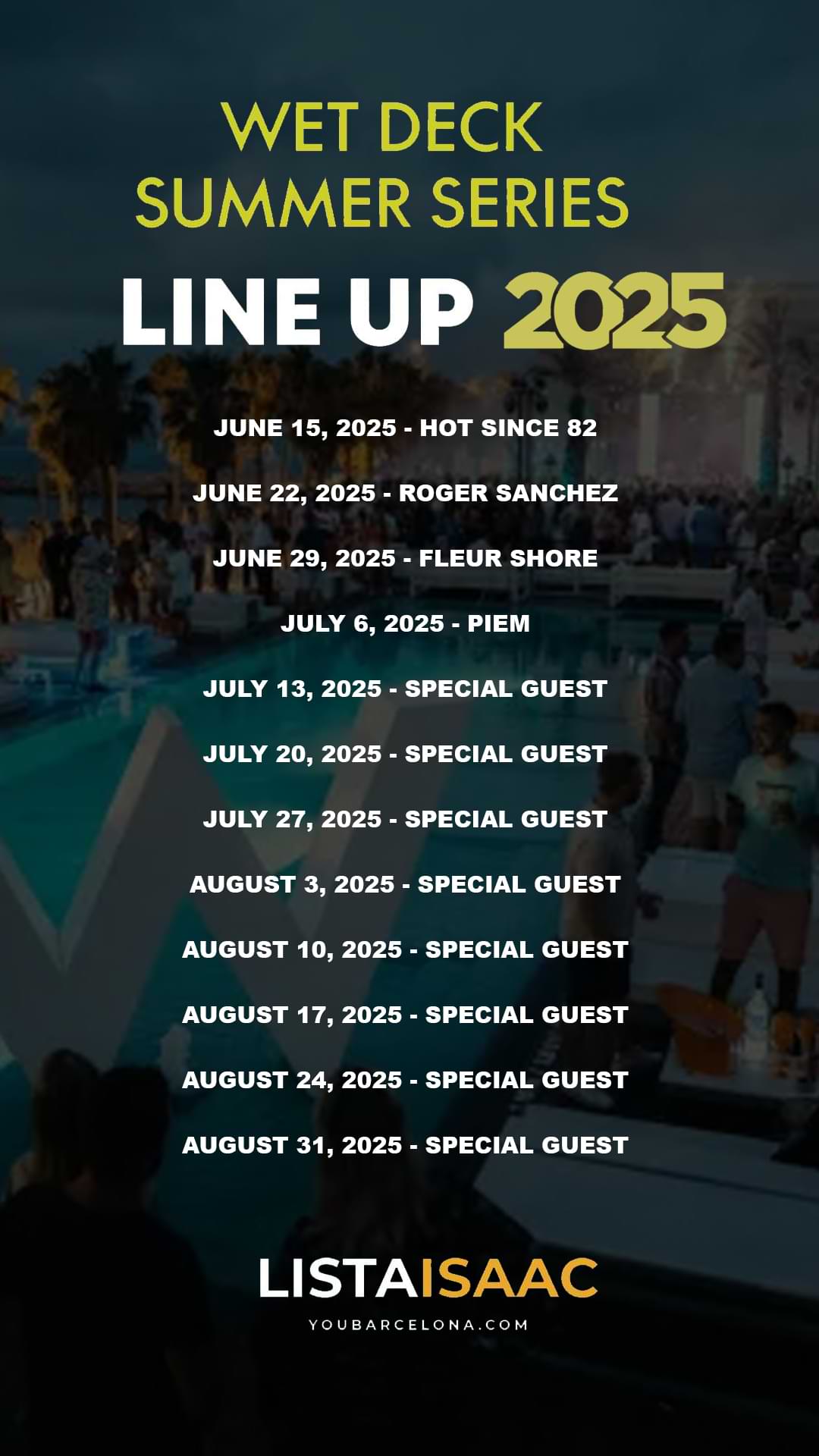 line up wet deck 2024 hotel w